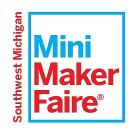 Southwest Michigan Mini Maker Faire