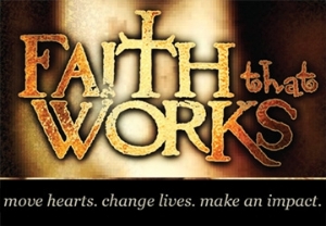 Faith that Works Logo
