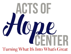 Acts of Hope Center