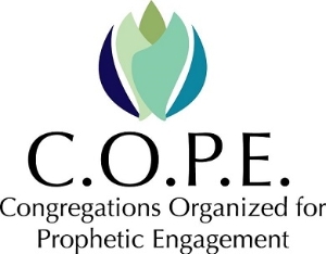 Congregations Organized for Prophetic Engagement - COPE