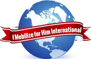 I Mobilize for Him International