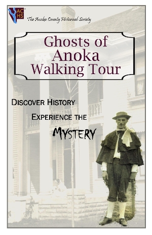 Ghosts of Anoka Walking Tours