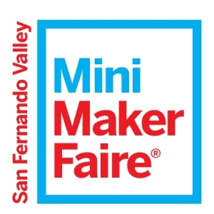 San Fernando Valley Maker Faire in Los Angeles