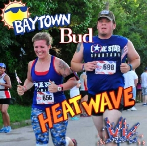 Baytown Bud Heat Wave